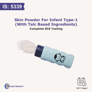 SKIN POWDER FOR INFANT TYPE-1 (With Talc Based Ingredients) IS 5339:2021