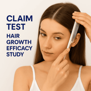 CLAIM TEST FOR HAIR GROWTH EFFICACY STUDY